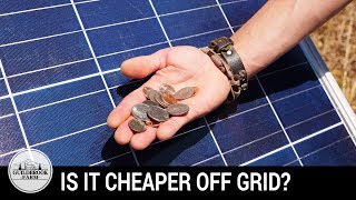 Is It Cheaper OffGrid? Our First 5 Months Living Off The Grid