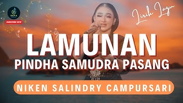 Niken Salindry - LAMUNAN - Pindha samudra pasang (  Lirik )