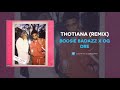 Boosie Thotiana Remix OFFICIAL AUDIO