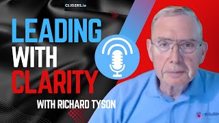 Transforming CEOs with AI: Richard Tyson on Scaling Leadership with CEO Builder