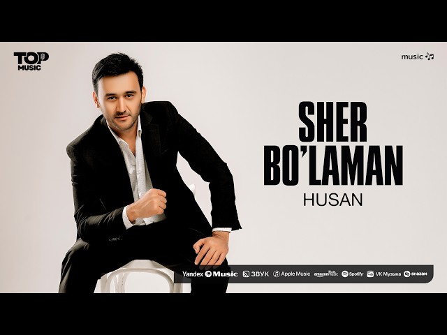 Husan - Sher bo’laman (audio)