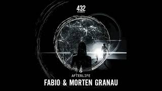 Fabio Fusco &amp; Morten Granau - Afterlife (official audio) 432 Records