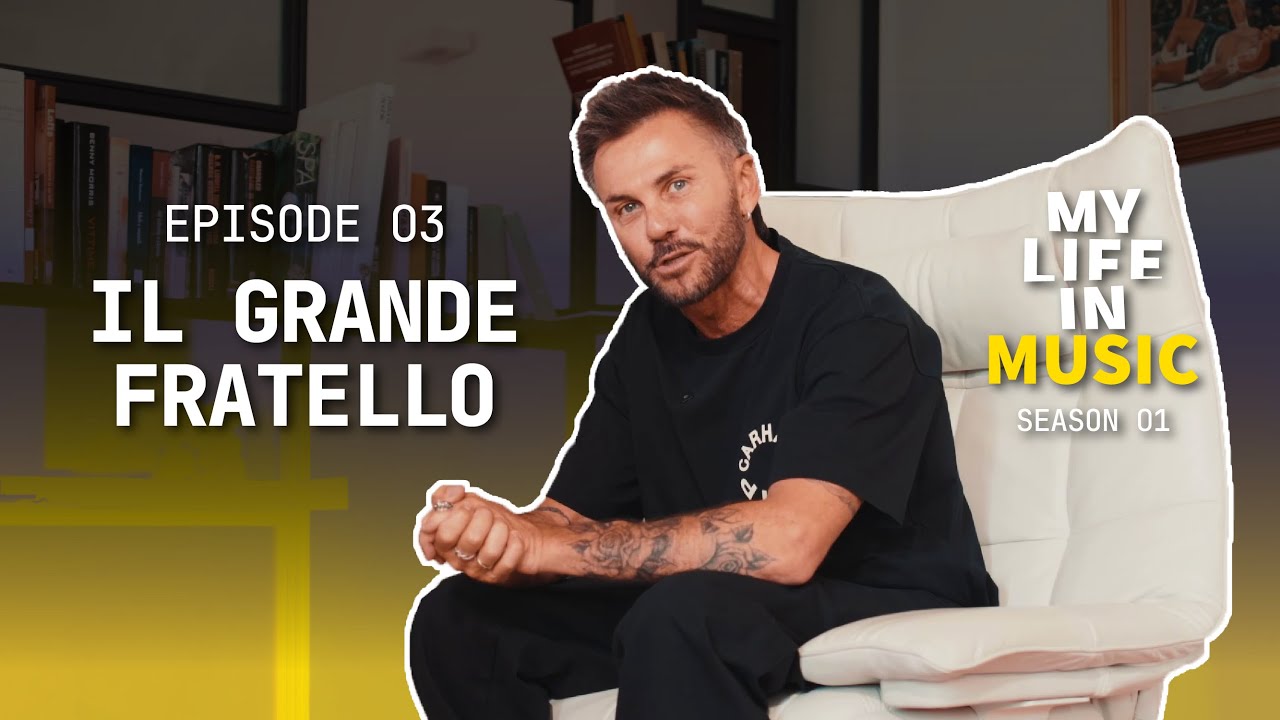 MY LIFE IN MUSIC | EP. 03 “IL GRANDE FRATELLO”