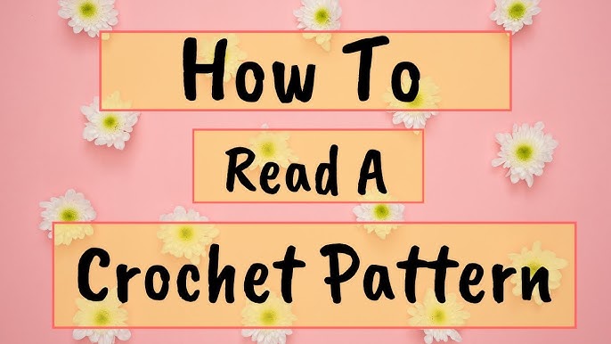 Crochet Patterns And How To Crochet