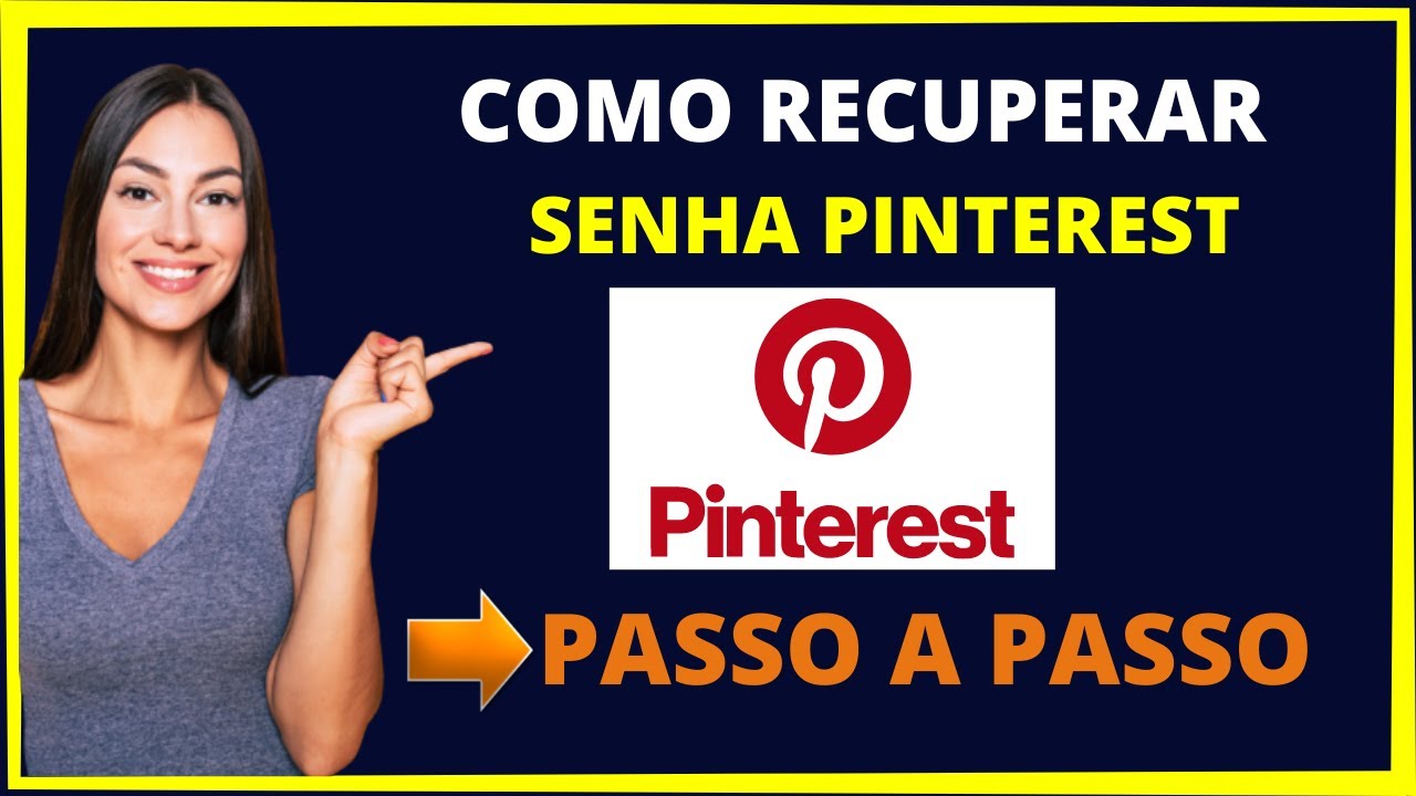Como recuperar senha pinterest [PASSO A PASSO] - YouTube