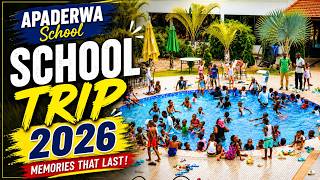 Apaderwa School Trip 2026 | Educational Tour, Student Activities & Amazing Memories