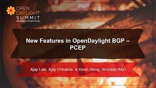 New Features in OpenDaylight BGP PCEP Brocade RvesvesD Team