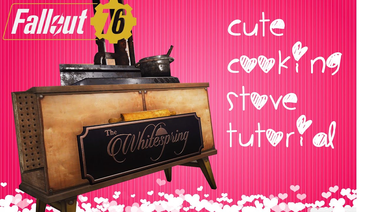 Fallout 76 DIY HOW TO MAKE A CUTE & UNIQUE COOKING STOVE! Better