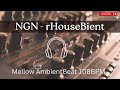 Ngn  rhousebient 108 bpm mellow ambient with beat