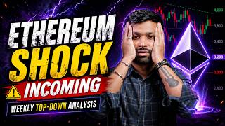 Ethereum Shock Incoming! ⚠️ | ETH Weekly Top-Down Analysis | The Profile Maker