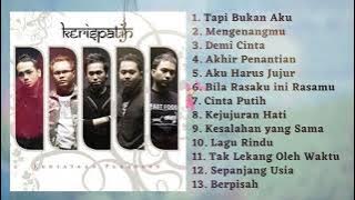 KERISPATIH - TAPI BUKAN AKU MENGENANGMU FULL ALBUM