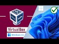 How to Install VirtualBox on Windows 11 - Latest Version 2023