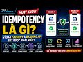 Idempotency là gì? Vì sao Payment và Banking API bắt buộc phải hiểu?