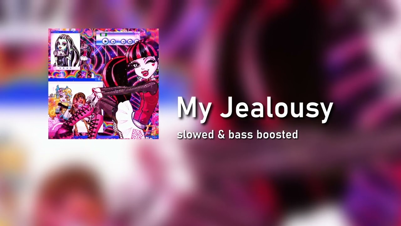 MY JEALOUSY - Vivi Baby [Slowed & Bass Boosted]