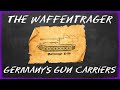 The Waffenträgers: Germany's Gun Carriers | Cursed by Design