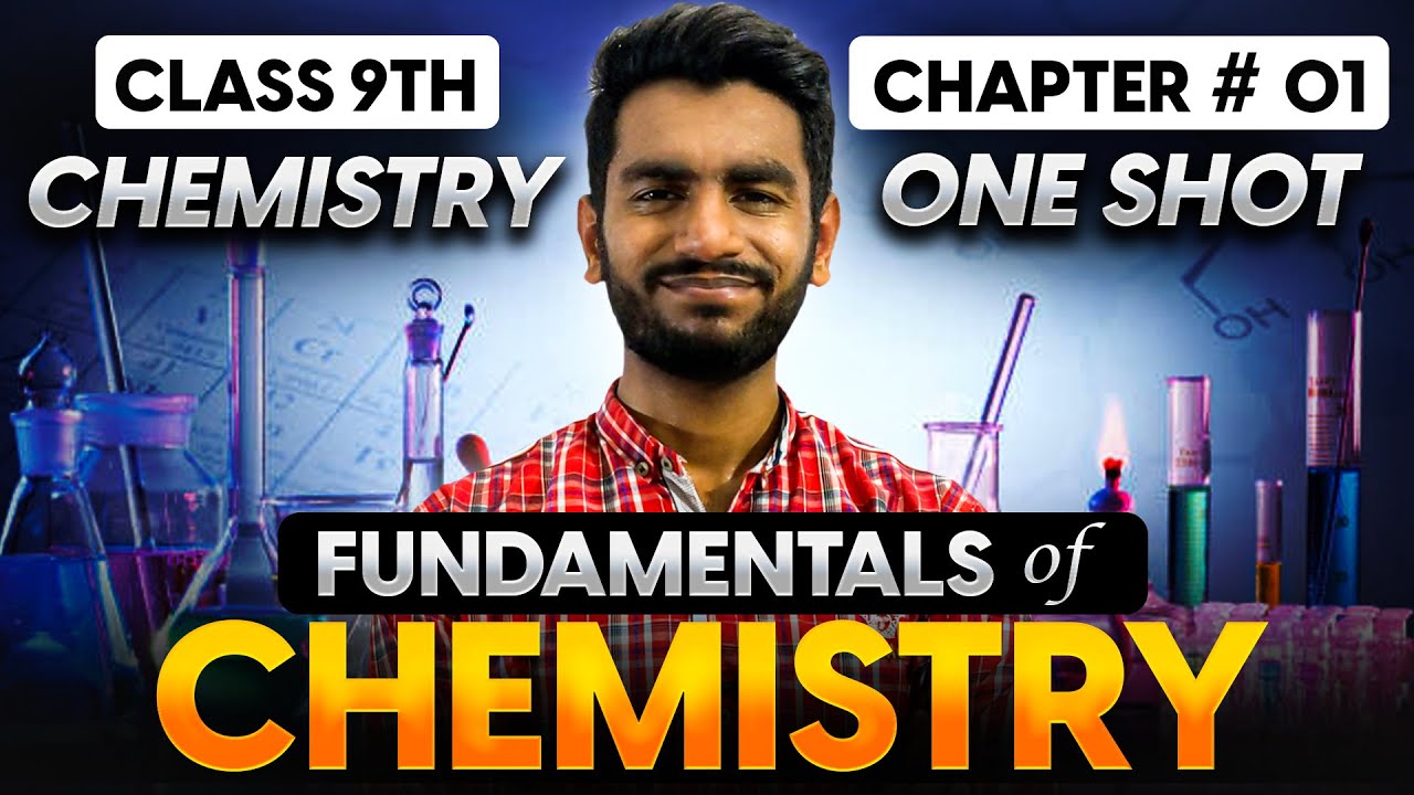 9th Class Chemistry Chapter #01 | Fundamentals  of Chemistry | Complete One Shot | Faizan Tanveer