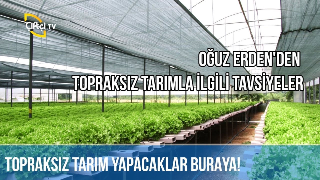 Topraksız Tarım Yapacaklar Buraya! -%100 TARIM