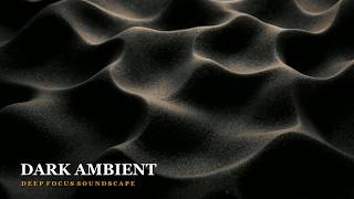 Deep Focus in the Molten Depths: 3 Hours of Dark Ambient