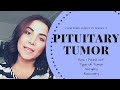 I Have A Brain Tumor - My Pituitary Tumor Story