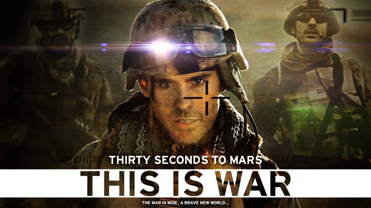 this is war 30 seconds