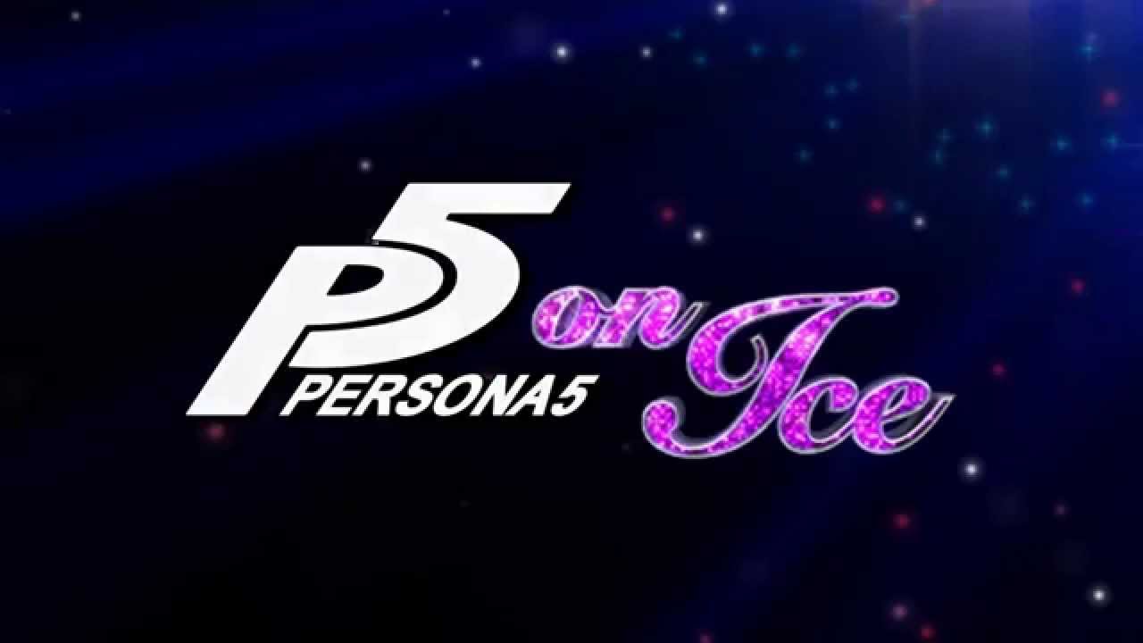 Persona 5 on Ice YouTube