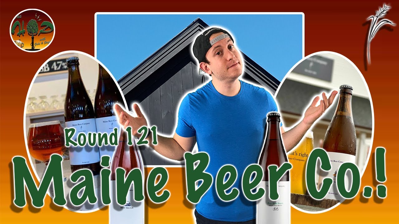 Round 121 - Maine Beer Co.