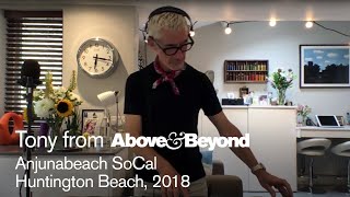 A&B @ Anjunabeach SoCal, Huntington Beach 2018: Recreated by Tony McGuinness - livestream DJ set