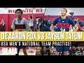 De'Aaron Fox vs Jayson Tatum!? ONE ON ONE kicks off USA FIBA Practice! 🇺🇸