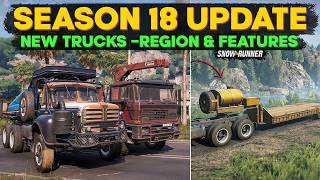 New Season 18 Update All New Features and Content in SnowRunner | All You Need to Know