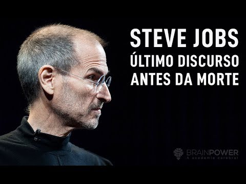 Vídeo: O que Steve Jobs disse antes de morrer?