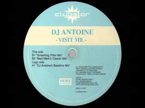 Visit Me (Dj Antoine's Radio Cut) - DJ Antoine | Shazam