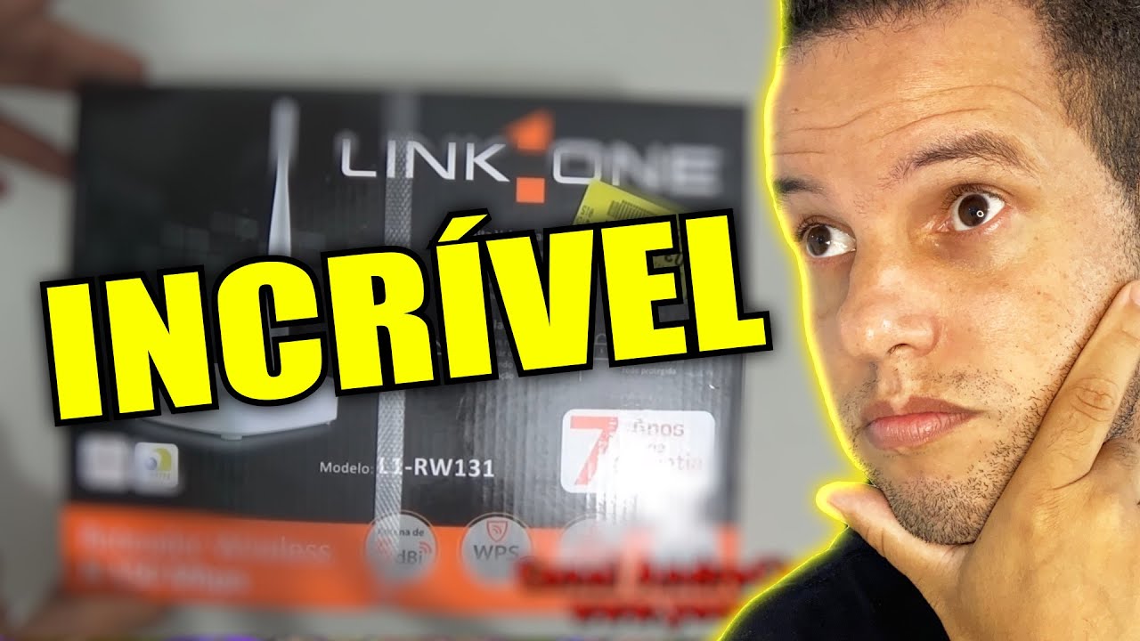 JÁ OUVIU FALAR DO ROTEADOR LINK ONE