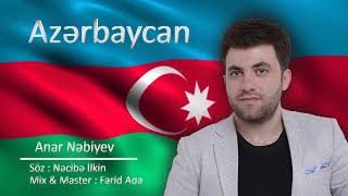 Anar Nebiyev - Azerbaycan 2022 yeni