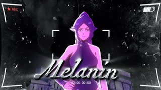 Yoruichi Melanin Amv 4K Edit
