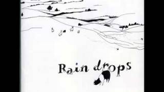 Video thumbnail of "Raindrops - サヨナラ・ヘヴン"