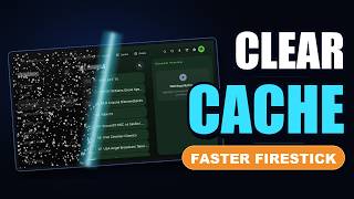 How to Clear Cache on Firestick & Make It Faster (2026)