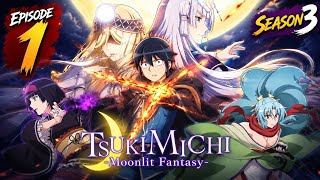 Tsukimichi Season 3 Episode 1 - Moonlit Fantasy Returns! Explained in Hindi