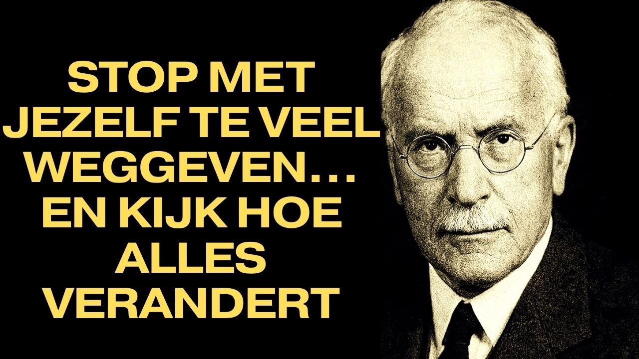 Stop met jezelf te veel weggeven,en kijk hoe alles verandert - Carl Jung