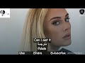 Download Lagu مُترجمة - Can I Get It - Adele