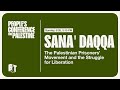 Sana&#39; Daqqa: The Palestinian Prisoners&#39; Movement &amp; the Struggle for Liberation