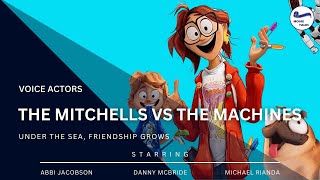 Cast of The Mitchells vs The Machines 2021 | The Mitchells vs The Machines Characters