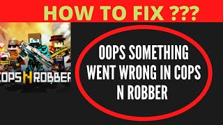#oops #copsnrobbers #fing24 OOPS SOMETHING WENT WRONG IN COPS N ROBBER,HOW TO FIX 😥 | FING 24 screenshot 1