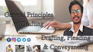 General Principles of Drafting in  Drafting, Pleading & Conveyancing by @oklawservices