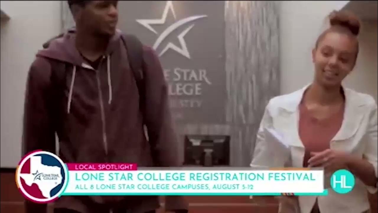 Lone Star College Registration Festival YouTube