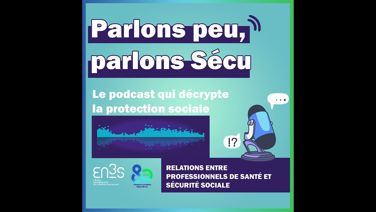 [Hors-série 80ans] Relations entre professionnels de santé et Sécurité sociale