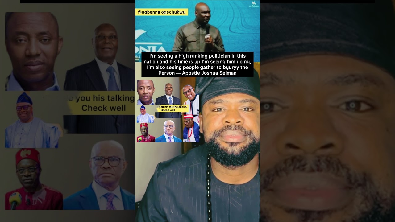 “His Time Is Up” — Apostle Joshua Selman Speaks About a High-Ranking Politician