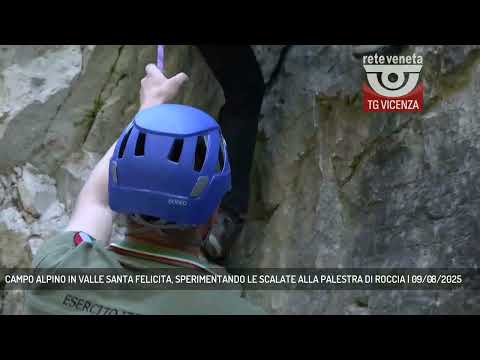 CAMPO ALPINO IN VALLE SANTA FELICITA, SPERIMENTANDO LE SCALATE ALLA PALESTRA DI ROCCIA | 09/08/2025