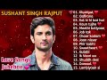 💕 BEST OF SUSHANT SINGH RAJPUT 🎵 Mp3 Song