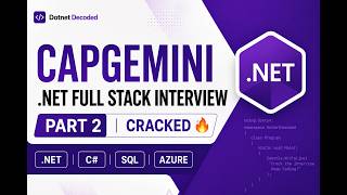 Capgemini Interview Experience | Real .NET Full Stack Developer Questions Asked | Part 1