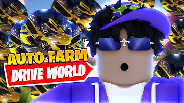 *UPDATED* Best Drive World Auto Farm Script *Auto Race*